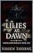 Lilies at Dawn (Rossi Dark Romance Book 1)