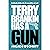 Terry Brankin Has A Gun