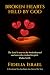 Broken Hearts Held By God by Fidelia Israel Broken Hearts Held By God by Fidelia Israel