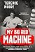 My Big Red Machine by Terence Moore