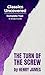 The Turn of the Screw (Clas...