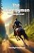 The Journeyman: The Courage...