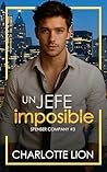 Un jefe imposible by Charlotte Lion