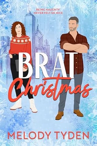 Brat Christmas (Holiday Heat Book 1)