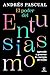 El poder del entusiasmo: Ap...