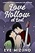 Love Hollow at Last (Love Hollow Dumpling Club Second Chance Romance Book 1)