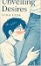 Unveiling Desires by Luna Lask Unveiling Desires by Luna Lask
