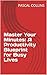 Master Your Minutes by PASCAL COLLINS