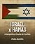 ISRAEL X HAMAS A GEOPOLÍTICA OCULTA DO CONFLITO by PEDRO BOMFIM