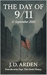 The Day of 9/11: ...