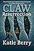 Claw Resurrection