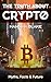 The Truth About Crypto: Myt...
