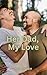 Her Dad, My Love: Military ...