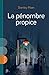 La pénombre propice