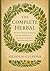 The Complete Herbal The Herb Reference 600 Herbs, 724 Pages, ... by Nicholas Culpeper The Complete Herbal The Herb Reference 600 Herbs, 724 Pages, ... by Nicholas Culpeper