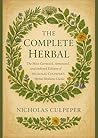 The Complete Herbal The Herb Reference 600 Herbs, 724 Pages, ... by Nicholas Culpeper