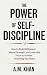 The Power of Self-Disciplin...