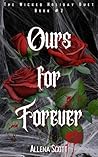 Ours For Forever:...