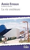 La vie extérieure