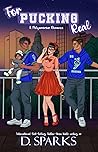 For Pucking Real (Seattle Vipers #4)