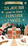 25 jours pour te ...