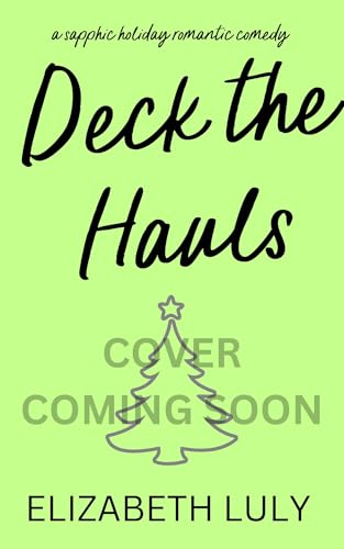 Deck the Hauls (Sapphire Springs #4)