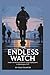 The Endless Watch: Inside t...