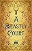 A Beastly Court (A Cozy Rom...