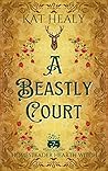 A Beastly Court