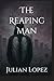 The Reaping Man (The Reaping Man saga)