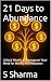 21 Days to Abundance : Unlo...