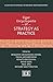 Elgar Encyclopedia of Strategy as Practice (Elgar Encyclopedias in Business and Management series)