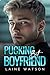 Pucking Bet Boyfriend (Puck...