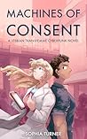 Machines of Consent