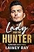 Lady and the Hunter: A Forb...