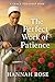 The Perfect Work of Patienc...