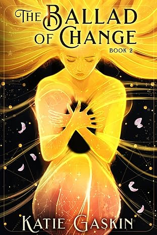 The Ballad of Change: (The Legend of Syn book 2)