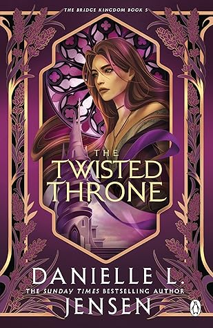 The Twisted Throne (The Bridge Kingdom, #5)