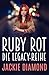 RUBY ROT (DIE LEGACY-REIHE ...