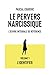 Le pervers narcissique L'œuvre intégrale de référence by Pascal Couderc