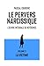 Le pervers narcissique L'œuvre intégrale de référence by Pascal Couderc