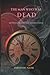 The Man Who Was Dead - Engl...