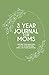 3 Year Journal for Moms by Lila Noffsinger
