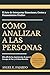 Cómo Analizar a las Persona...