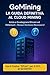 GoMining: La Guida Definitiva al Cloud Mining: con Sconto Esclusivo “0PJuC” (Italian Edition)