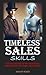 TIMELESS SALES SKILLS by ISAIAH WARD