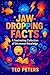 Jaw-Dropping Facts: A Fasci...