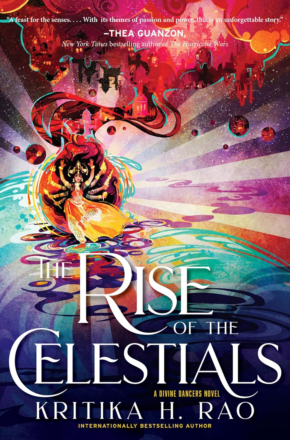 The Rise of the Celestials (The Divine Dancers, #2)