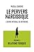 Le pervers narcissique L'œuvre intégrale de référence by Pascal Couderc