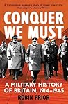 Conquer We Must: ...